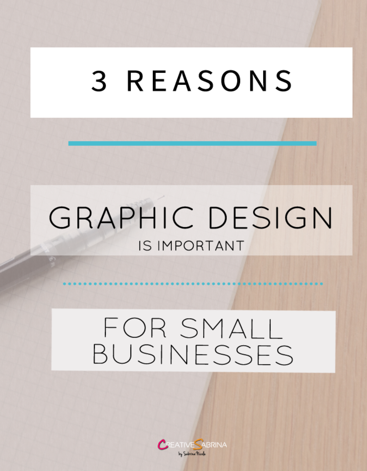 3 Reasons Graphic Design is Important For Small Businesses